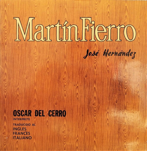 Martí Fierro José Hernández - Oscar Cerro Vinilo + Simple