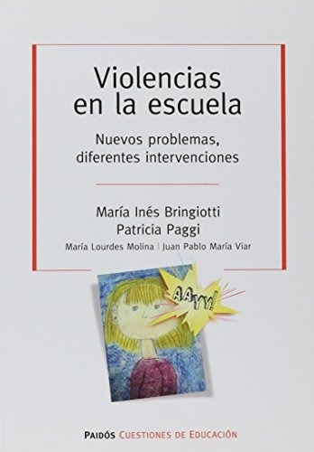Violencia en la escuela, de VV. AA.. Editorial PAIDÓS, edición 1 en español