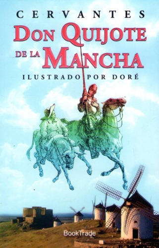 Don Quijote De La Mancha  Cervantes