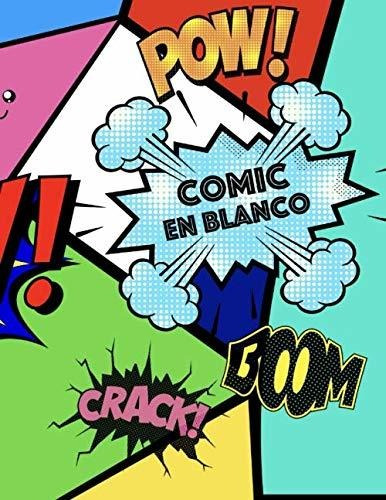 Cómic En Blanco: Crea Tu Propio Comic, Con Mas De 100 Pagina