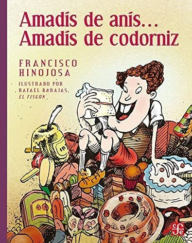 Libro: Amadís De Anís, Amadís De Codorniz (a La Orilla Del V