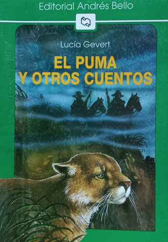 El Puma Y Otros Cuentos.