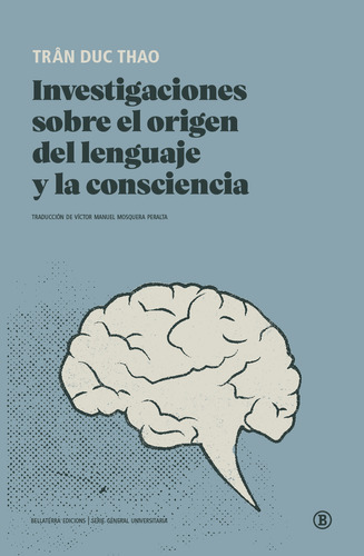 Investigaciones Sobre El Origen Del Lenguaje Y La Conscienci