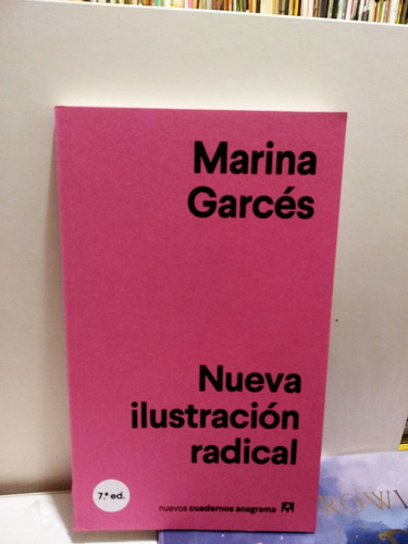 Nueva Ilustración Radical - Marina Garcés