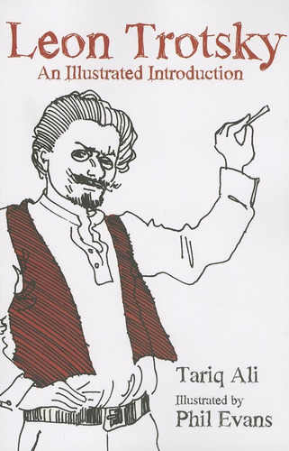 Libro: Leon Trotsky: An Illustrated Introduction