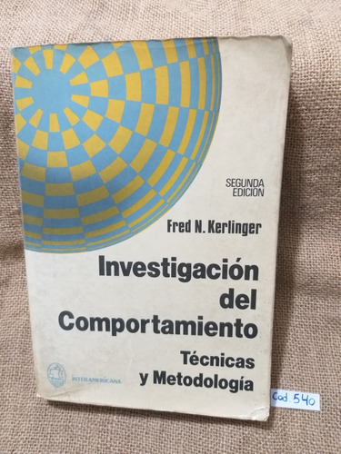 Fred Kerlinger / Investigación Del Comportamiento