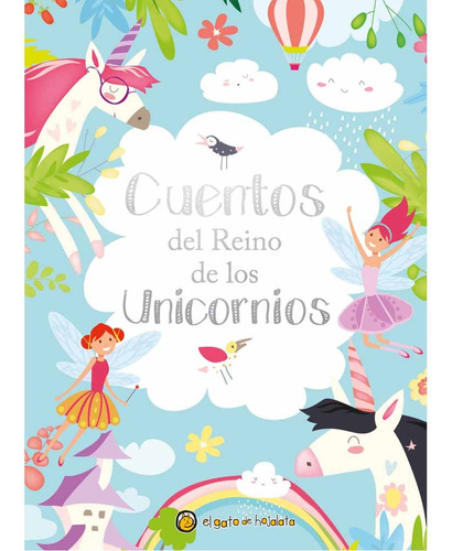 Cuentos Del Reino De Los Unicornios - Varios Autores