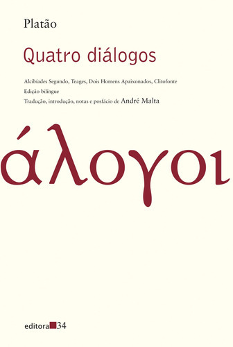 Quatro Diálogos: Quatro Diálogos, De Platão. Série Não Aplica, Vol. Não Aplica. Editora Editora 34, Capa Mole, Edição Unica Em Português