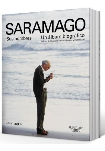 Saramago - Sus Nombres - Un Album Biografico