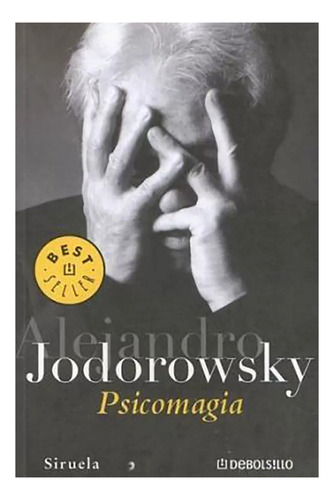 Psicomagia Debols!llo - Jodorowsky Alej - Sudamerica - #l