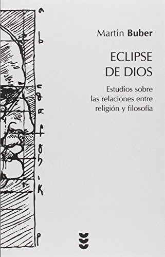 Eclipse De Dios, De Martin Buber. Editorial Sígueme, Tapa Blanda En Español, 2006