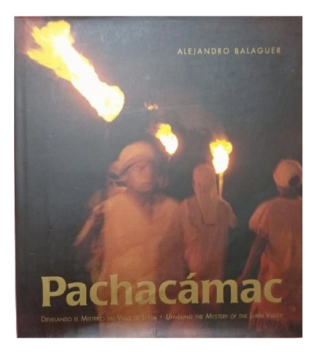 Libro Pachacamac, Develando El Misterio Del Valle De Lurín