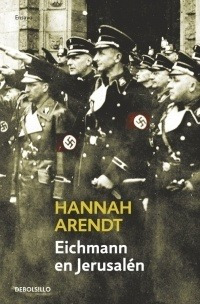 Imagen 1 de 1 de Eichmann En Jerusalen - Hannah Arendt