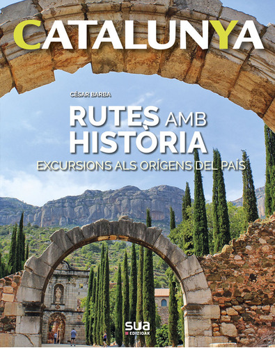 Rutes Amb Història (libro Original)