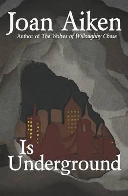 Libro Is Underground - Joan Aiken