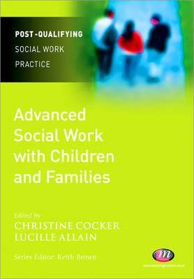 Libro Advanced Social Work With Children And Families - C...
