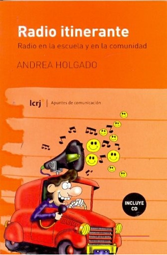 Radio Itinerante - Andrea Holgado - La Crujia