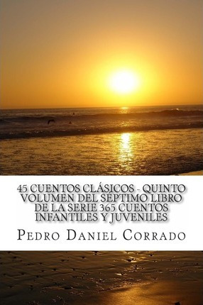 Libro 45 Cuentos Clasicos - Quinto Volumen - Mr Pedro Dan...