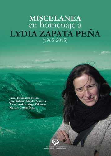 Miscelánea En Homenaje A Lydia Zapata Peña (1965-2015)