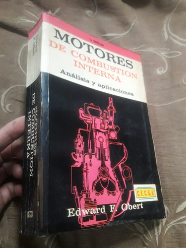 Libro Motores De Combustion Interna Edward Obert