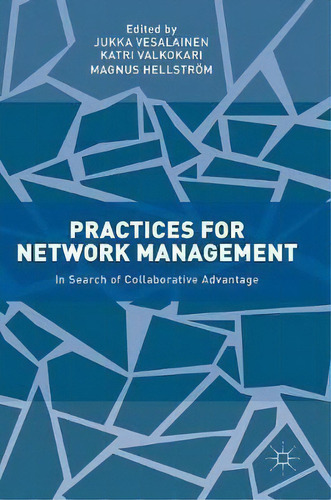 Practices For Network Management, De Katri Valkokari. Editorial Springer International Publishing Ag, Tapa Dura En Inglés