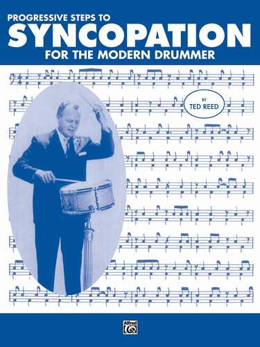 Book: Syncopation For The Modern Drummer - Ted Reed