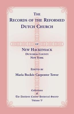 Libro The Records Of The Reformed Dutch Church Of New Hac...