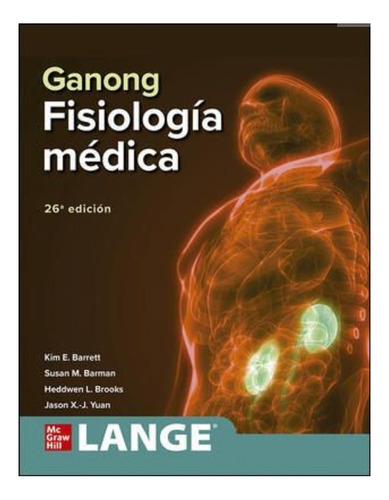 Fisiologia Médica / 26 Ed. / 2020