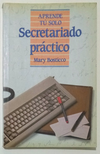 Secretariado Técnico Mary Bosticco Libro Ed Piramide