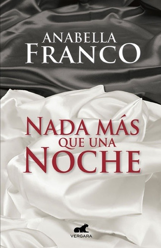 Nada Mas Que Una Noche - Franco Anabella
