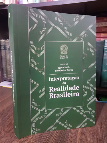 Interpretação Da Realidade Brasileira - João Camilo De Olive