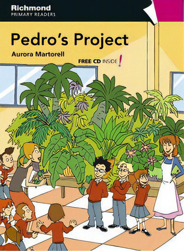 Rpr Level 4 Pedro's Project, De Varios Autores. Editorial Richmond, Tapa Blanda En Inglés
