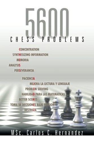 Libro : 5600 Chess Problems  - Hernandez, Carlos