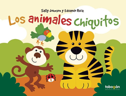 Animales Chiquitos, Los - Johnson, Ruiz