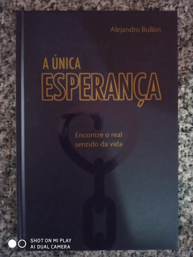 Livro A Única Esperança Alejandro Bullón