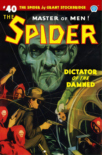 The Spider #40: Dictator Of The Damned, De Tepperman, Emile C.. Editorial Steeger Books, Tapa Blanda En Inglés