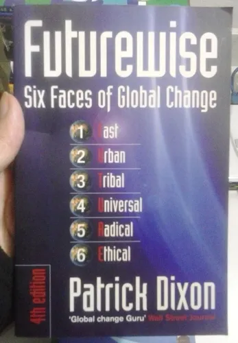 Futurewise: The Six Faces of Global Change