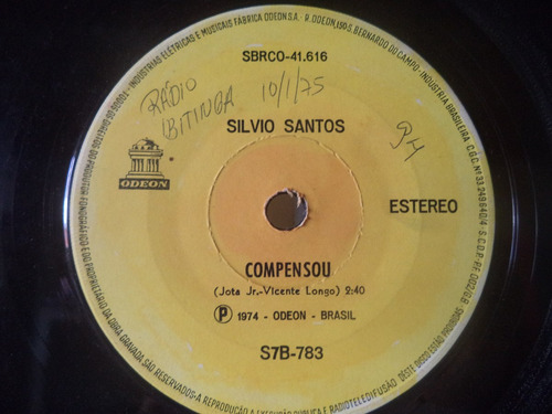 Compacto Silvio Santos - Compensou / Comprei Fantasia (1974) (Usado)