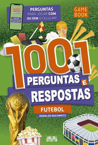 Livro 1001 Perguntas E Respostas - Futebol