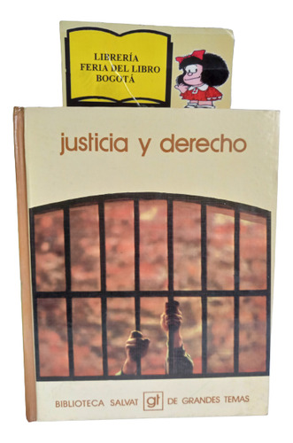 Justicia Y Derecho - Biblioteca Salvat De Grandes Temas 