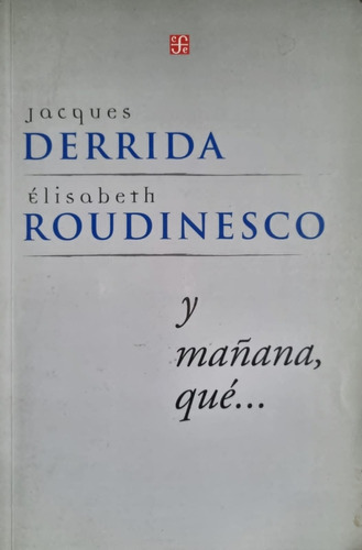 Y Mañama Qué Élizabeth Roudinesco