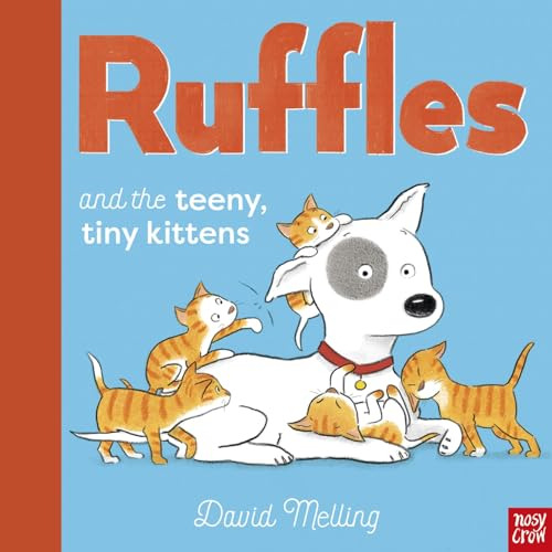 Libro Ruffles And The Teeny Tiny Kittens De Melling David  N