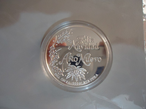 Medalla Onza De Plata Pura Ley .999 Feliz Navidad Año Nuevo