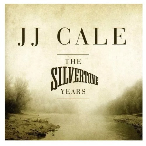 J J Cale The Silvertone Years Cd