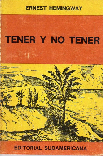 Tener Y No Tener Ernest Hemingway 