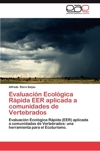 Libro: Evaluación Ecológica Rápida Eer Aplicada A Comunidade