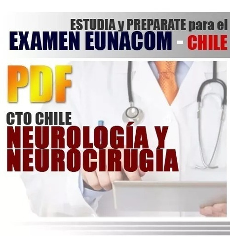 Manual Digital Cto Chile Neurologia Y Neurocirugia | Eunacom