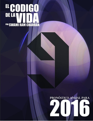 Libro El Código De La Vida #9 Pronóstico Anual Para 2016 (sp