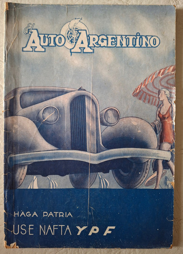 Revistas Antiguas El Auto Argentino. Interés Gral. 1934-1941 (Usado)