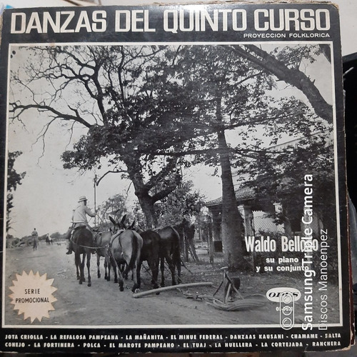 Vinilo Waldo Belloso Piano Su Conj Danzas Quinto Curso F4